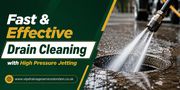 Fast & Effective Drain Cleaning with High Pressure Jetting